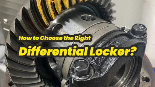 How to Choose the Right Differential Locker